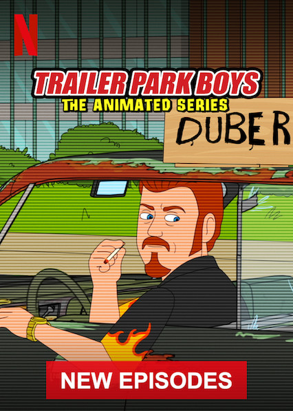 Trailer Park Boys: The Animated Series on Netflix USA
