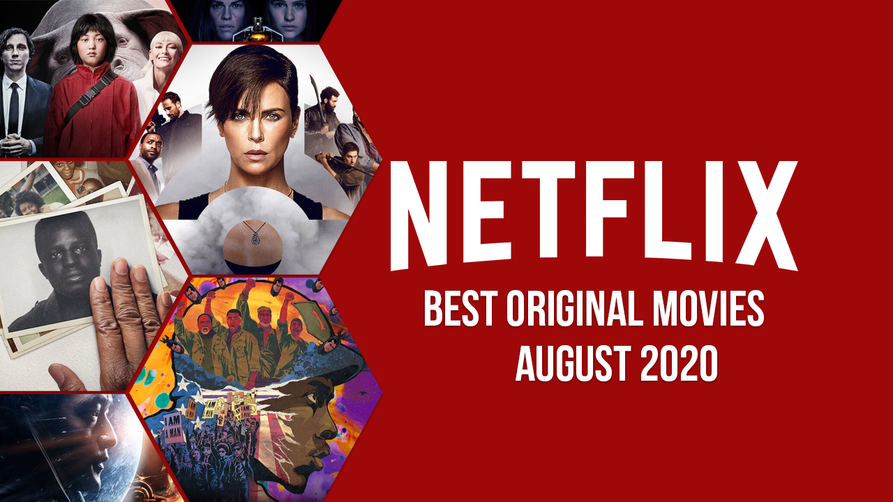 Top 50 Netflix Movies August 2020