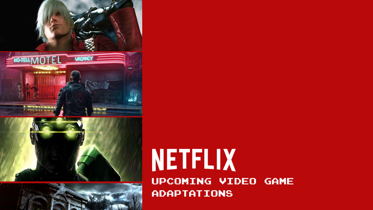 netflix-upcoming-video-game-adaptations netflix upcoming video game adaptations