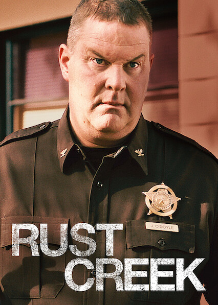 Rust Creek on Netflix USA