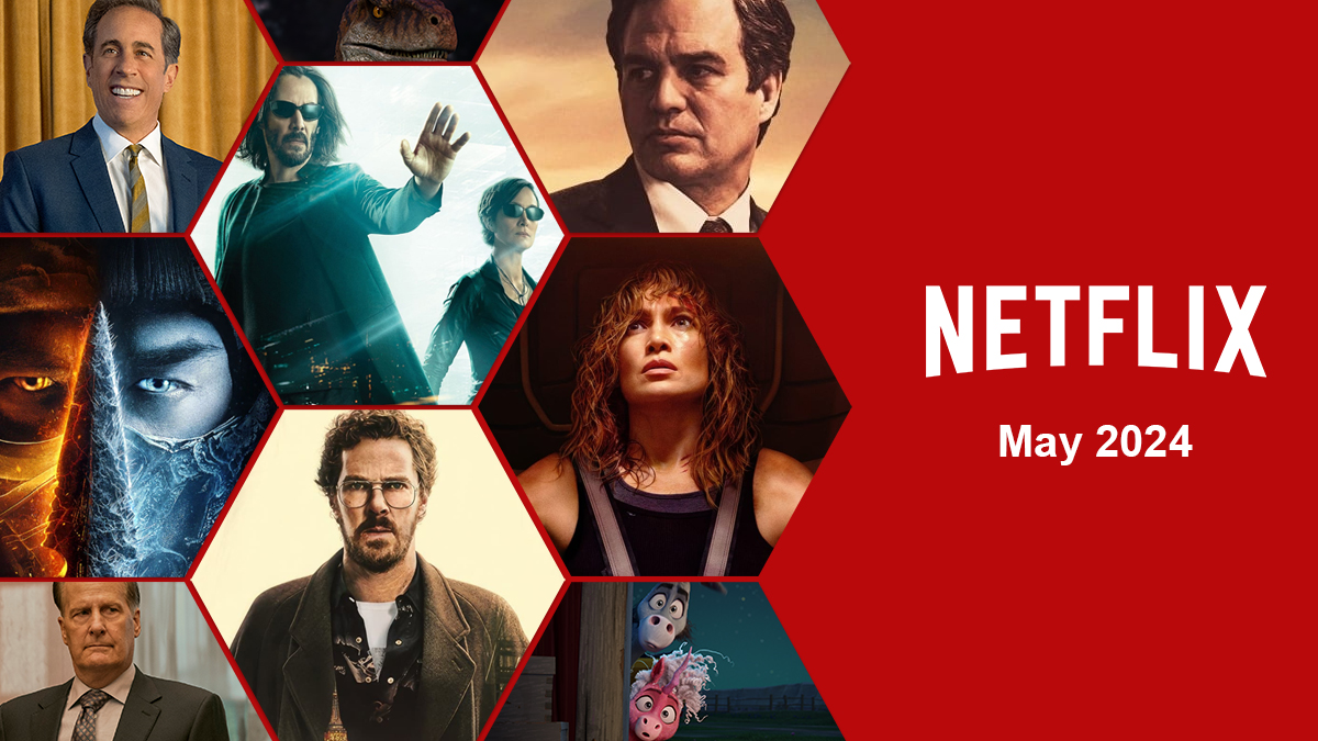 First Look at What’s Coming to Netflix in May 2024 - TVShowsFinder.com